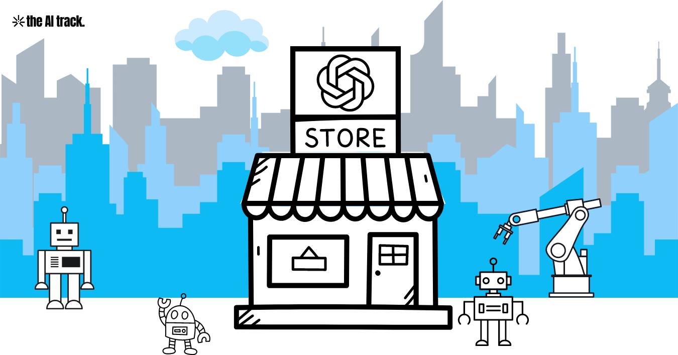 OpenAI is launching GPT Store