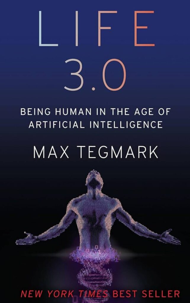 Life 3.0 by Max Tegmark TAIT