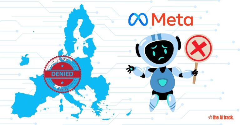 Meta Withholds Multimodal AI Model from the EU - Image Credit - Canva, The AI Track