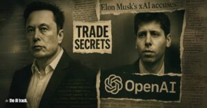 Elon Musk’s xAI Sues OpenAI Over Alleged Trade Secret Theft - Image Credit - ChatGPT, The AI Track